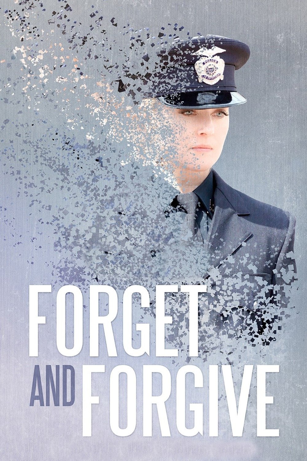 Постер Forget and Forgive